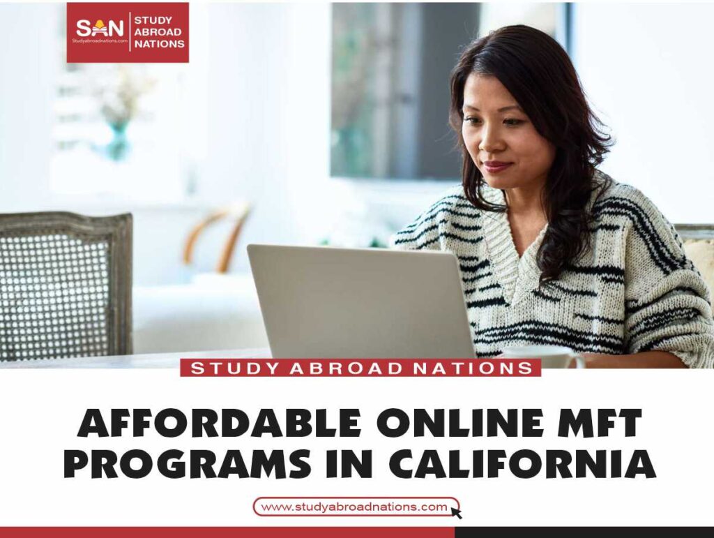 Affordable online MFT programs in California