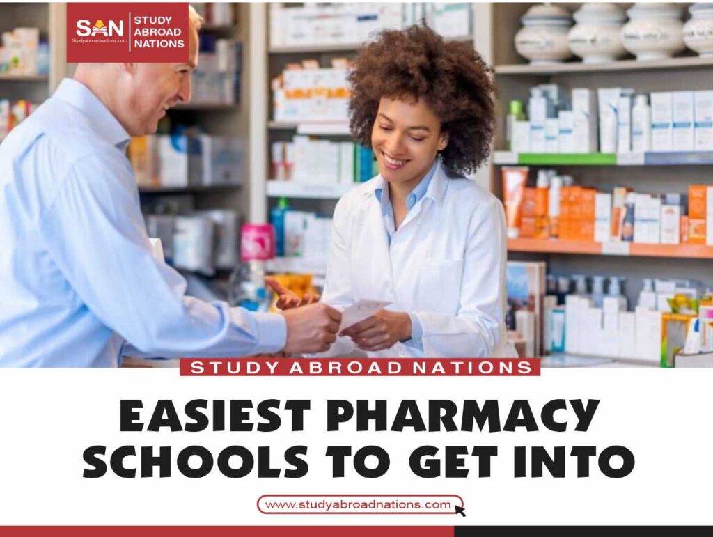 easiest pharmacy schools to get into