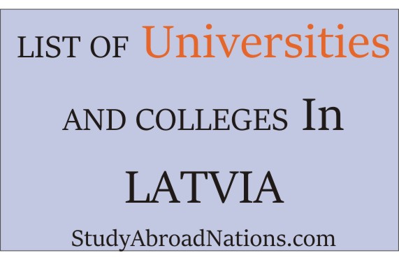 Full List of universities and colleges in Latvia