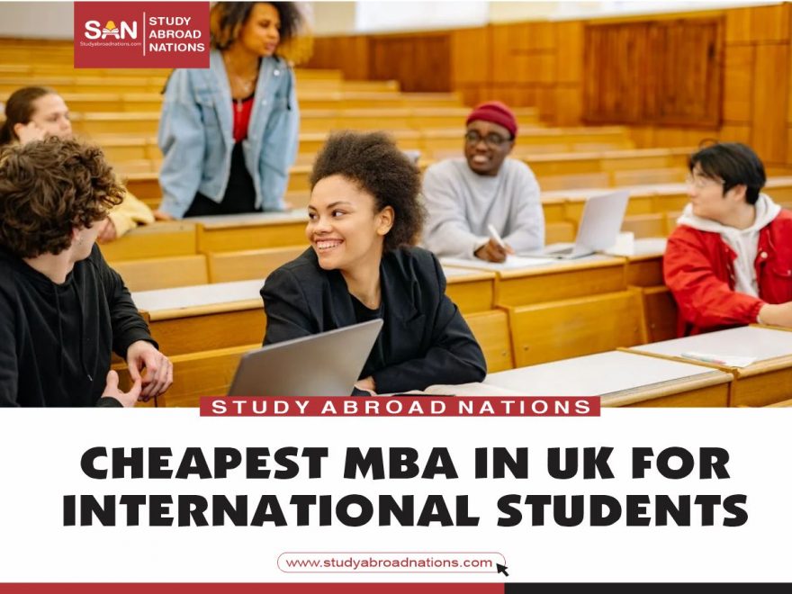 CHEAPEST MBA IN UK FOR INTERNATIONAL STUDENTS