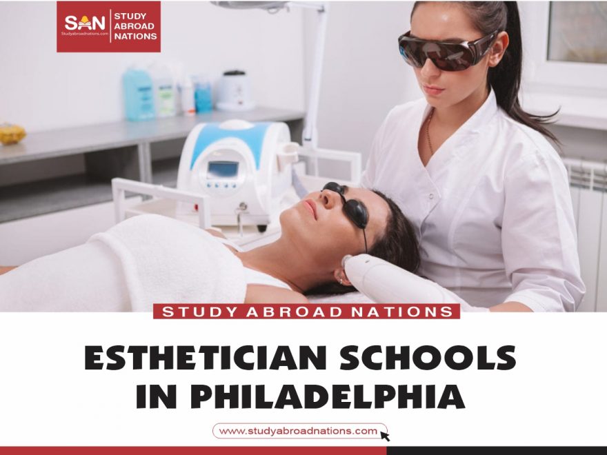 Esthetician Schools in Philadelphia