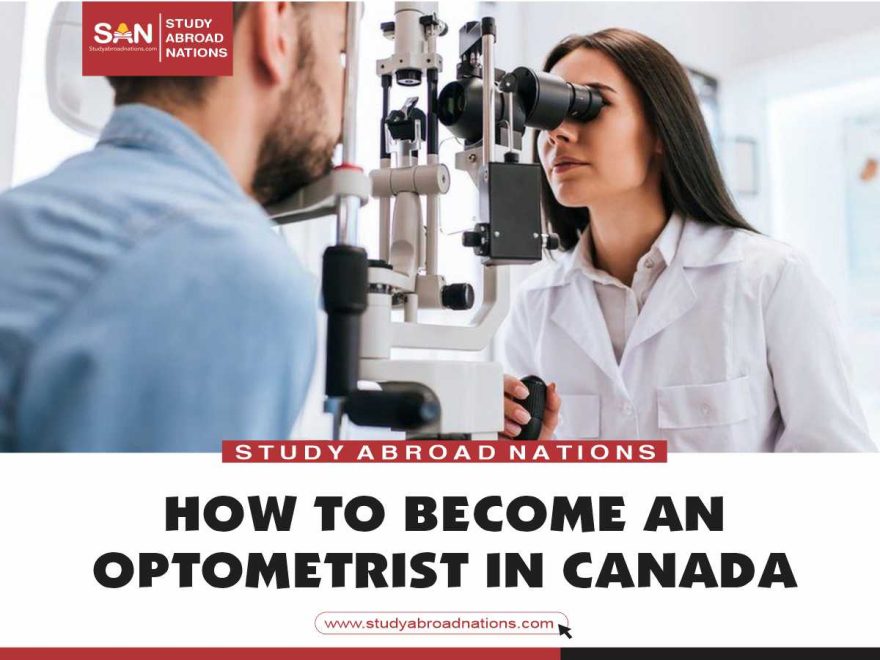 how tp become an optometrist in Canada