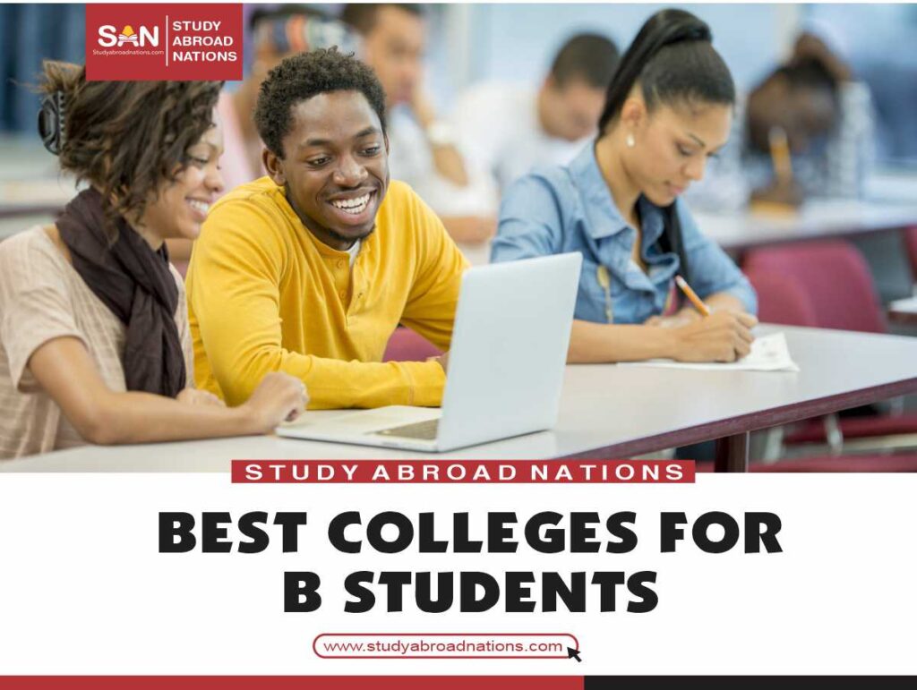 best colleges for B students