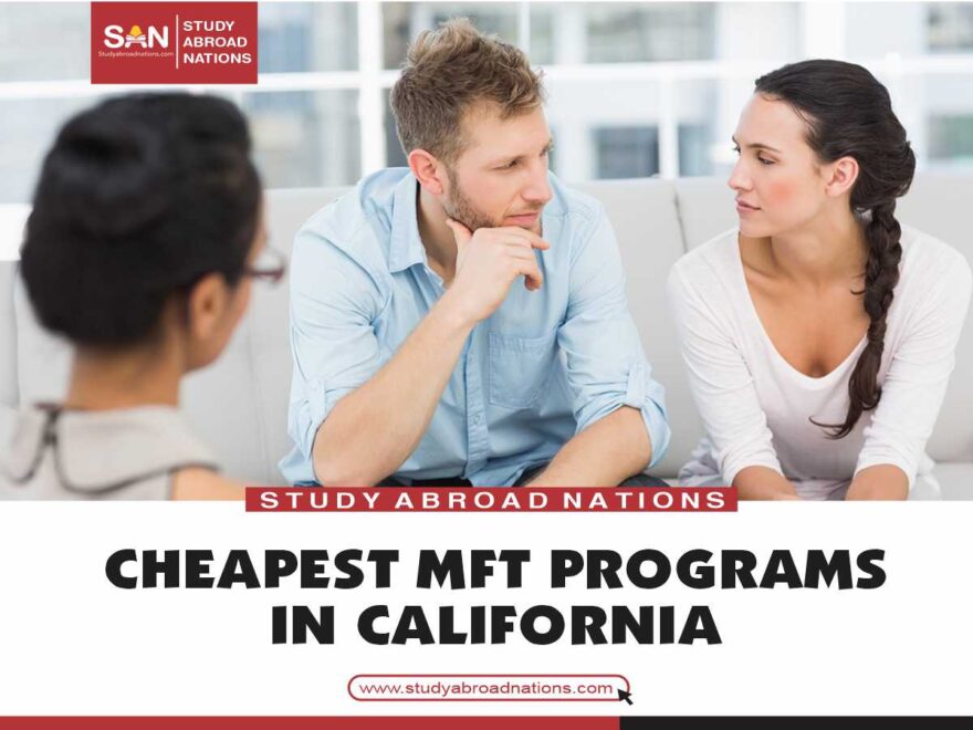 Калифорни дахь хамгийн хямд MFT хөтөлбөрүүд
