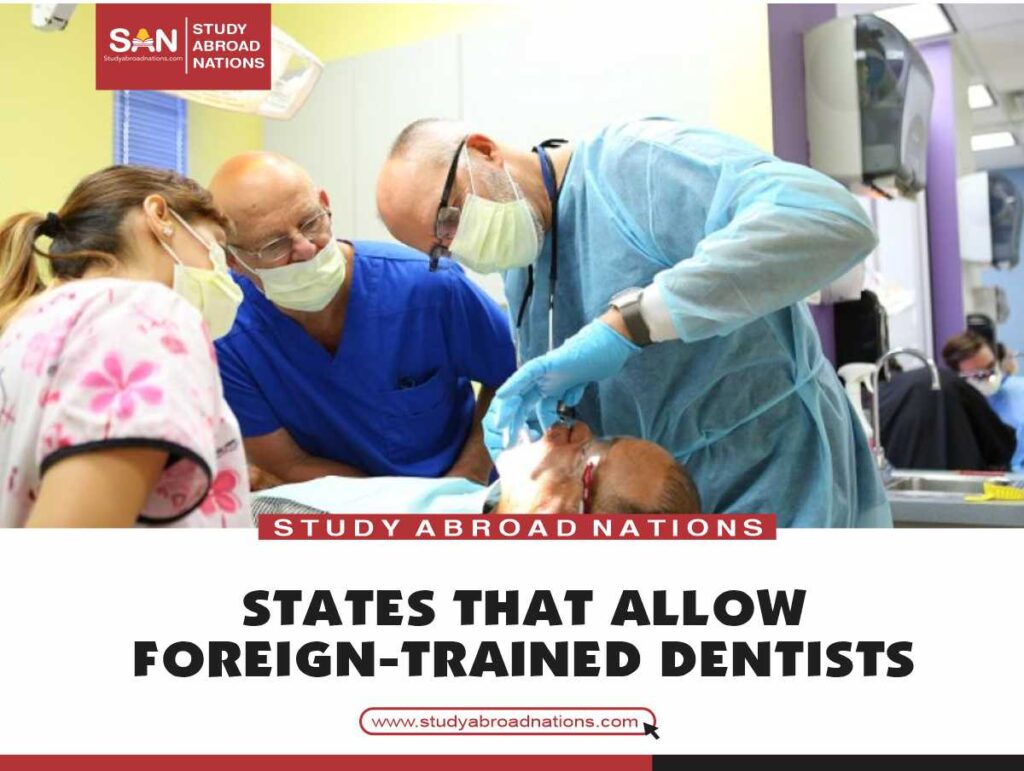 stater som tillåter utlandsutbildade tandläkare